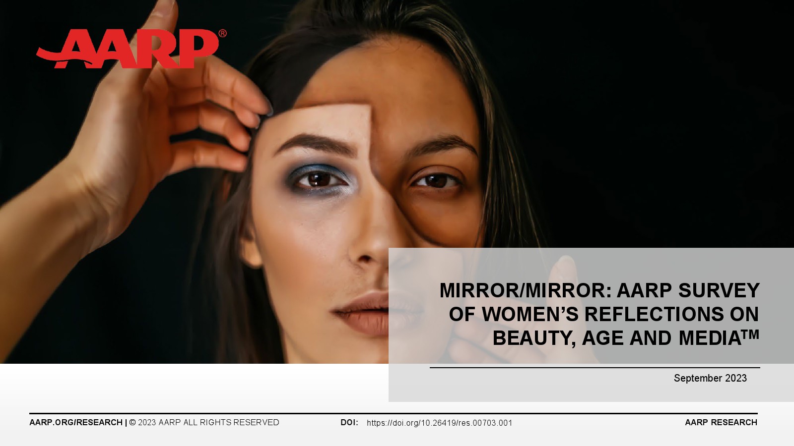 AARP：女性對(duì)美、年齡和媒體的態(tài)度調(diào)查報(bào)告