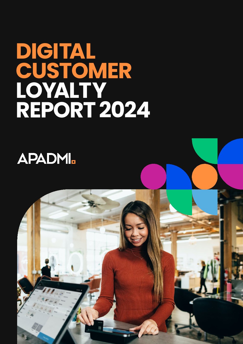 Apadmi：2024年數(shù)字客戶忠誠報(bào)告