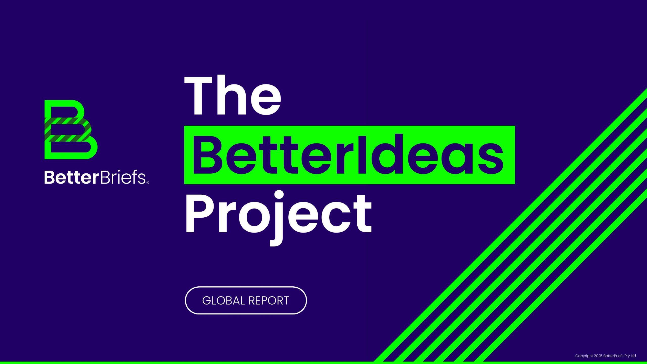 BetterBriefs：2025年全球創(chuàng)意報(bào)告